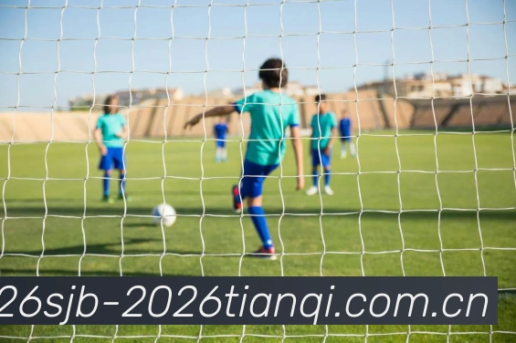 世界杯2026天气影响品牌故事